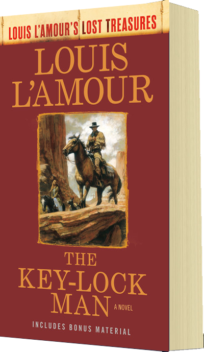 The Key-Lock Man (Louis L'Amour Lost Treasures): A Novel (Louis L'Amour's  Lost Treasures) See more