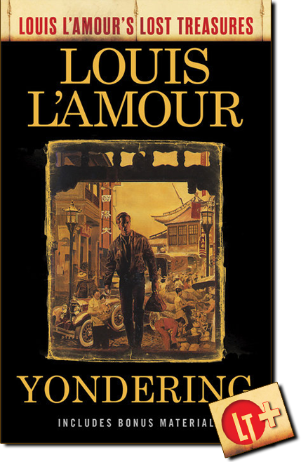 How the West Was Won (Louis L'Amour's Lost Treasures) by Louis L